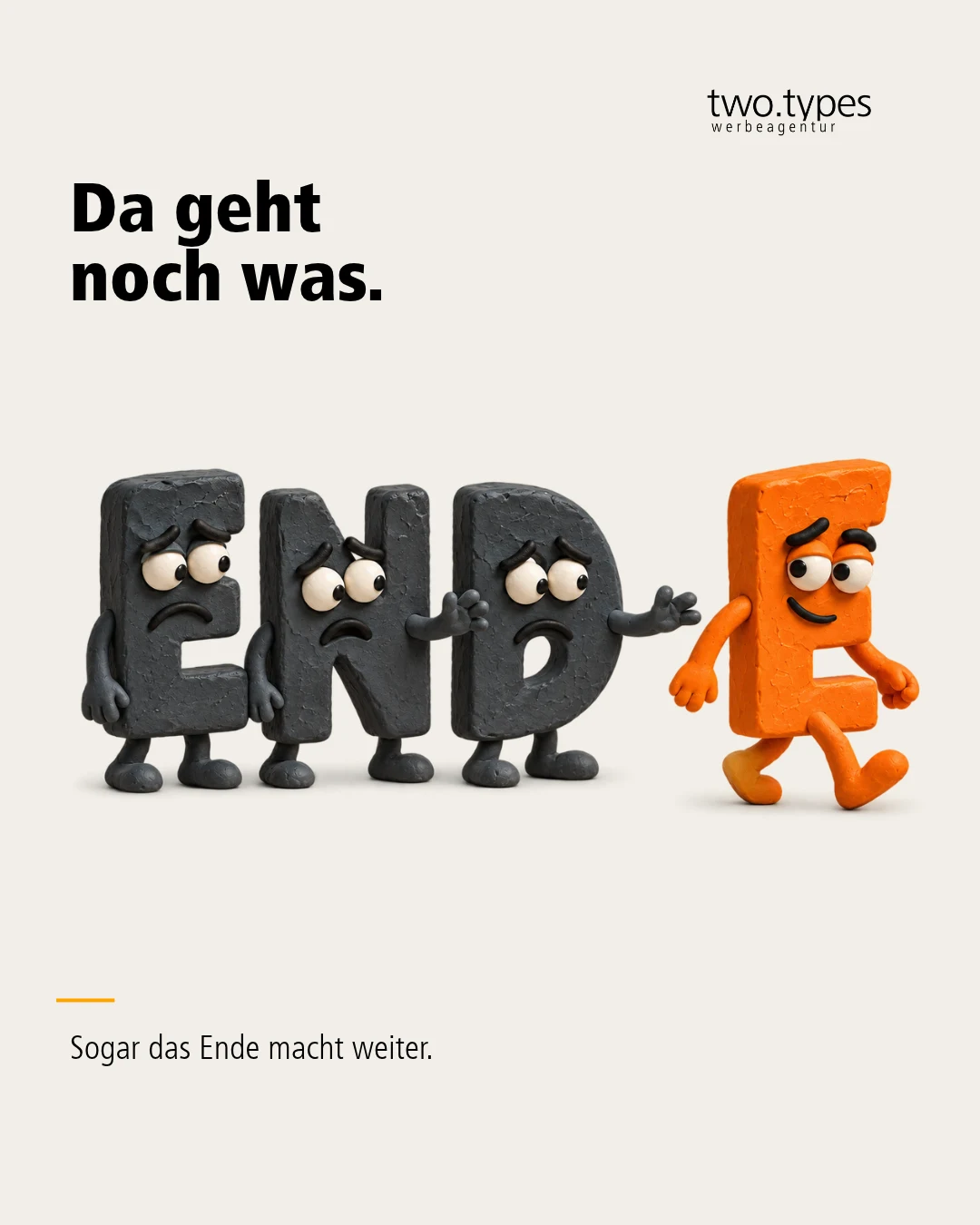 Die dunklen Knetbuchstaben E, N und D ziehen weiter; eine orange Figur geht ihnen voraus.